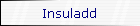Insuladd